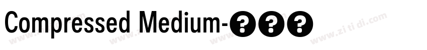 Compressed Medium字体转换